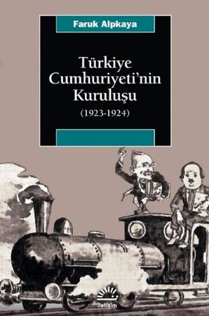 Türkiye Cumhuriyetinin Kuruluşu (1923-1924)