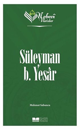Süleyman B. Yesar - Nebevi Varisler 12