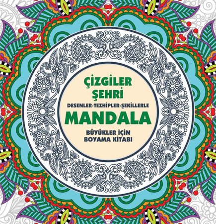 Çizgiler Şehri - Mandala (Büyükler İçin Boyama)