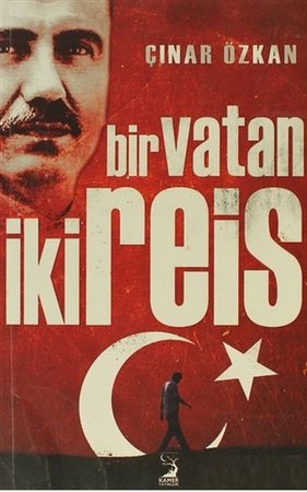 Bir Vatan İki Reis