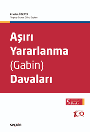 Aşırı Yararlanma (Gabin) Davaları - 5. Baskı