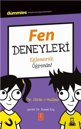 Fen Deneyleri - Dummies Junior- Eğlenerek Öğrenin! / Experimenting With Science