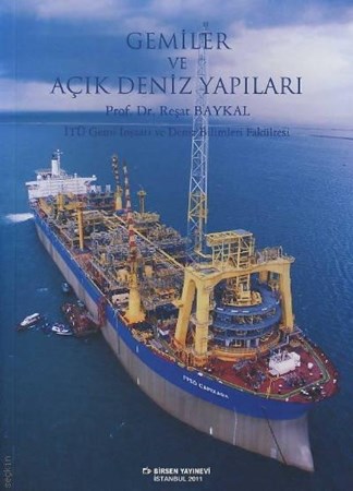 Gemiler Ve Açık Deniz Yapıları  İtü Gemi İnşaatı Ve Deniz Bilimleri Fakültesi