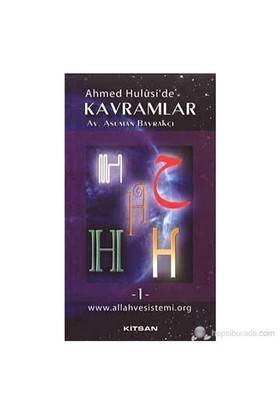 Ahmed Huluside Kavramlar H 1