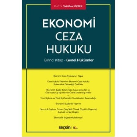 Ekonomi Ceza Hukuku Birinci Kitap – Genel Hükümler