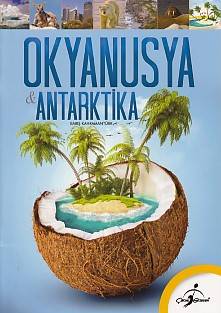 İlk Kütüphanem Okyanusya Ve Antartika