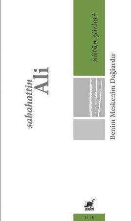 Benim Meskenim Dağlardır - Bütün Şiirleri