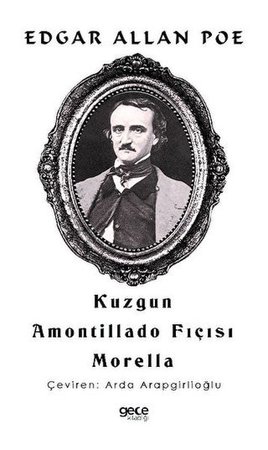 Kuzgun - Amontillado Fıçısı - Morella