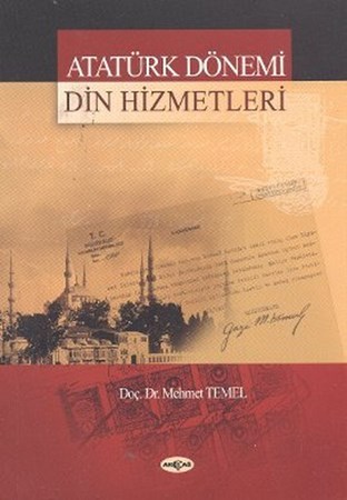 Atatürk Dönemi Din Hizmetleri