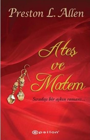 Ateş Ve Matem