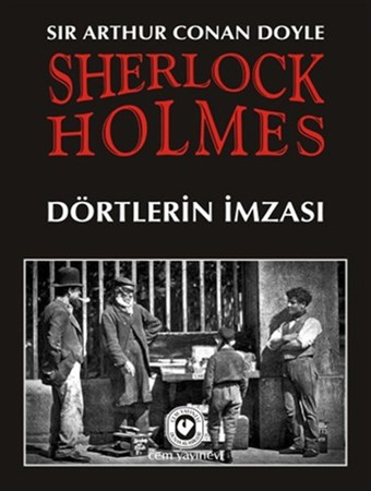 Sherlock Holmes Dörtlerin İmzası