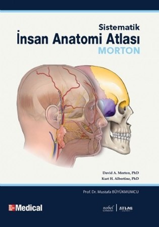 Morton - Sistematik İnsan Anatomi Atlası - Human Anatomy