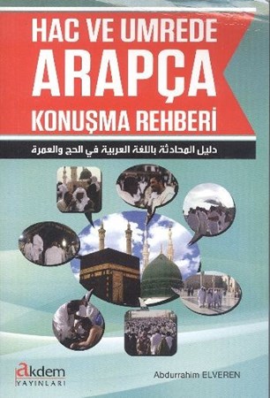 Hac Ve Umrede Arapça Konuşma Rehberi