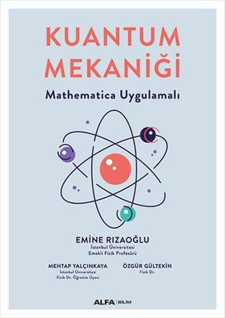 Kuantum Mekaniği - Mathematica Uygulamalı