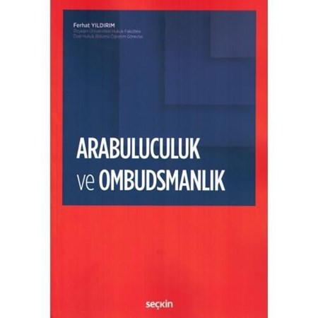 Arabuluculuk Ve Ombudsmanlık