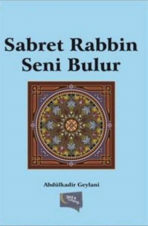 Sabret Rabbin Seni Bulur