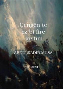 Çengen Te Ez Bi Fire Xistim