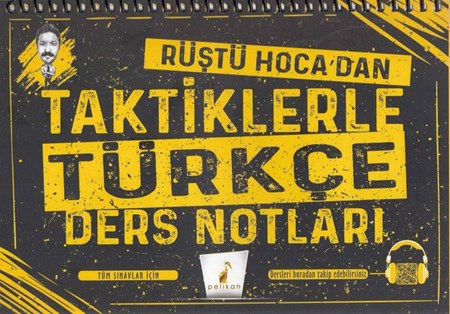 Pelikan Rüştü Hoca'dan Taktiklerle Türkçe Ders Notları