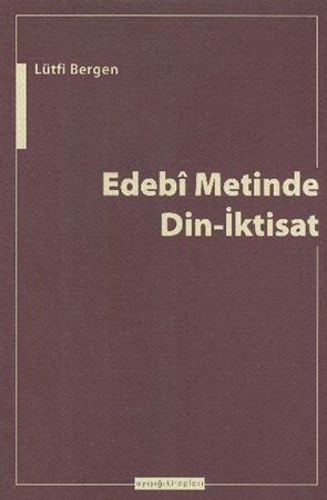 Edebi Metinde Din İktisat
