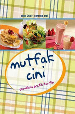 Mutfak Cini  Çocuklara Pratik Tarifler