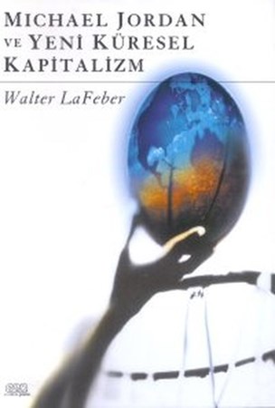 Michael Jordan Ve Yeni Küresel Kapitalizm
