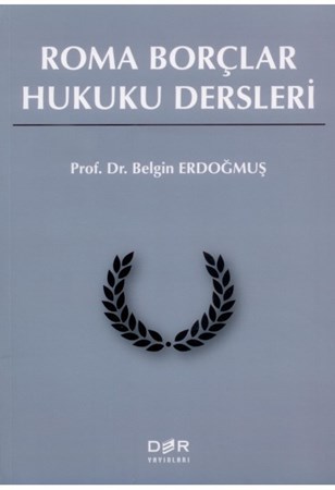 Roma Borçlar Hukuku Dersleri