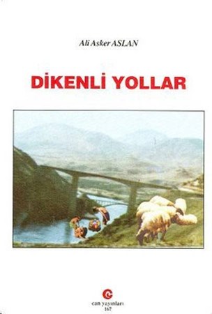 Dikenli Yollar