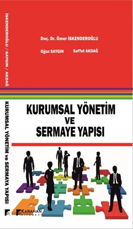 Kurumsal Yönetim Ve Sermaye Yapısı
