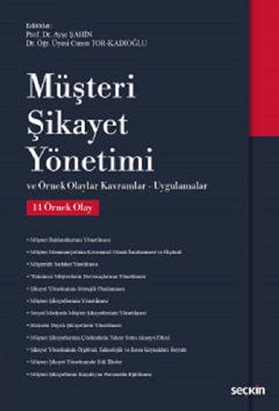 Müşteri Şikayet Yönetimi Örnek Olaylar /Kavramlar – Uygulamalar