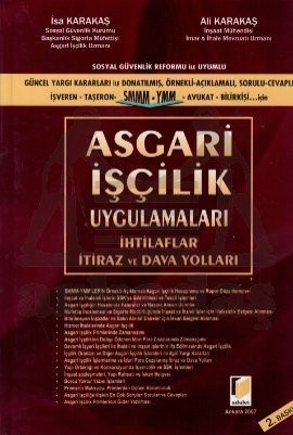 Asgari İşçilik Uygulamaları İhtilaflar İtiraz Ve Dava Yolları