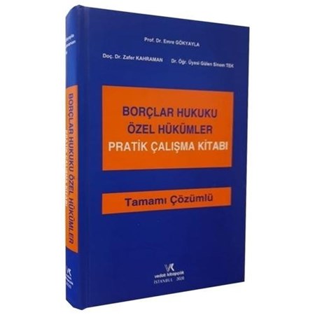Borçlar Hukuku Özel Hükümler Pratik Çalışma Kitabı (Tamamı Çözümlü )
