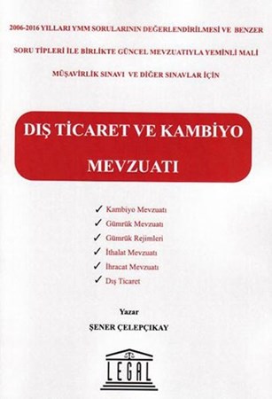Dış Ticaret Ve Kambiyo Mevzuatı