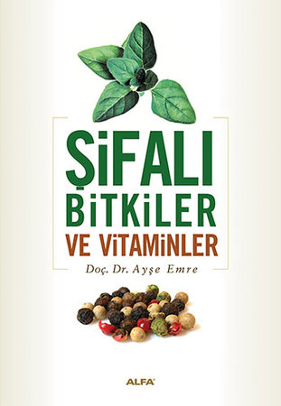 Şifalı Bitkiler ve Vitaminler