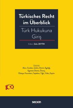 Türkisches Recht im Überblick – Türk Hukukuna Giriş