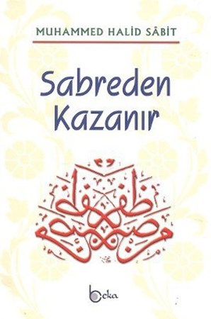 Sabreden Kazanır