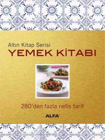 Altın Kitap - Yemek Kitabı