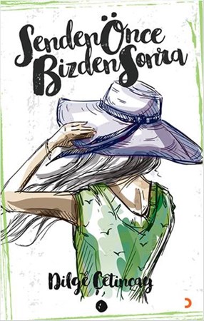 Senden Önce Bizden Sonra