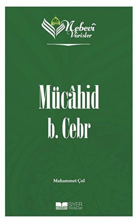 Mücahid B. Cebr - Nebevi Varisler 10