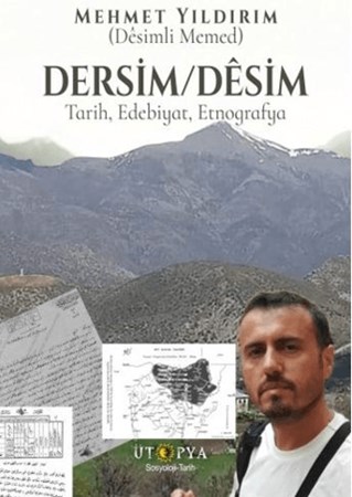 Dersim / Desim Tarih, Edebiyat, Etnografya