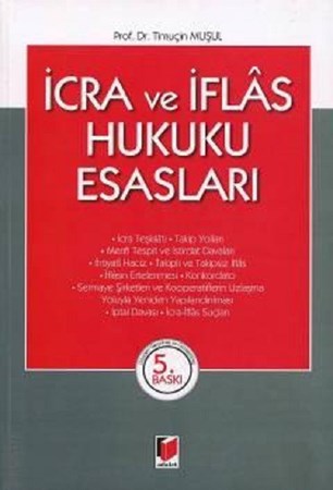 İcra ve İflas Hukuku Esasları
