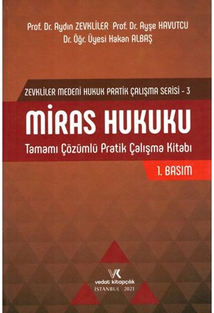 Miras Hukuku Tamamı Çözümlü Pratik Çalışma Kitabı