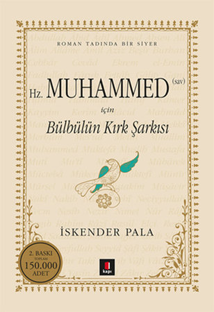 Hz. Muhammed SAV için Bülbülün Kırk Şarkısı (Ciltli)