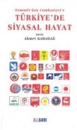 Osmanlı'dan Cumhuriyet'e Siyasal Hayat