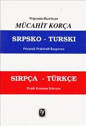 Sırpça Türkçe Pratik Konuşma Kılavuzu