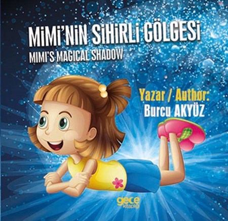 Mini'nin Sihirli Gölgesi