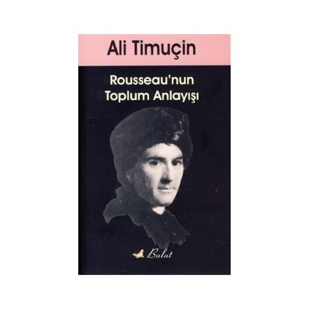 Rousseau'nun Toplum Anlayışı