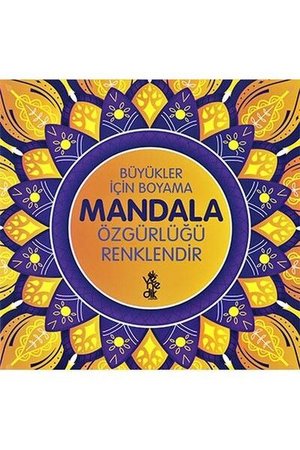 Özgürlüğü Renklendir Mandala - Büyükler İçin Boyama