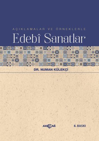 Açıklamalar ve Örneklerle Edebi Sanatlar