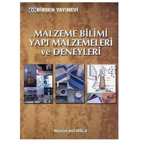 Malzeme Bilimi Yapı Malzemeleri Ve Deneyleri