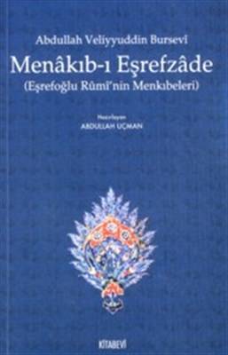 Menakıb I Eşrefzade Eşrefoğlu Rumi'nin Menkıbeleri